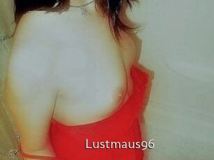 Lustmaus96