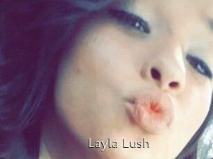 _Layla_Lush_