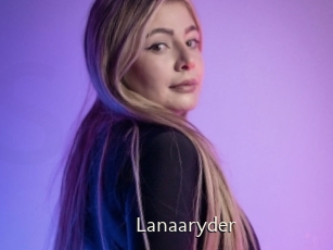 Lanaaryder