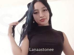 Lanaastonee