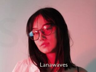 Lanawaves