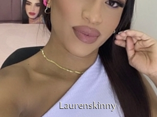 Laurenskinny