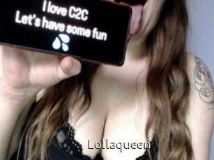 Lollaqueen