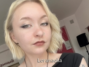Loranaoka