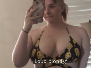 Loud_blond39