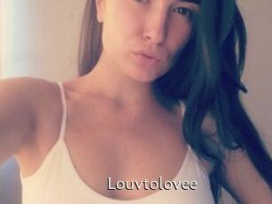 Louvtolovee
