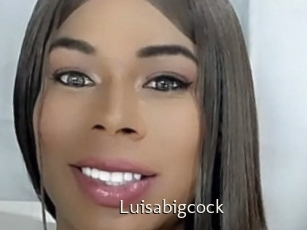 Luisabigcock