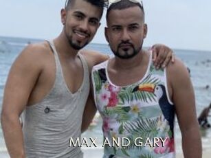 MAX_AND_GARY