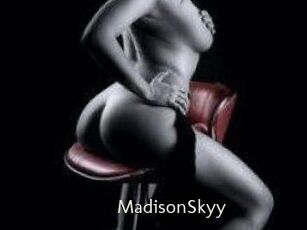 MadisonSkyy