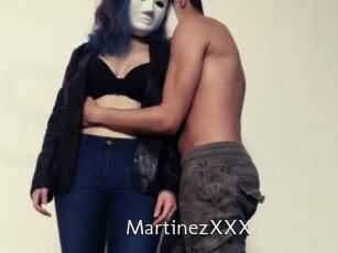 MartinezXXX