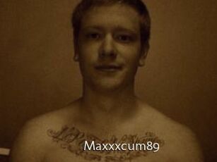 Maxxxcum89