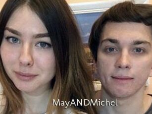 MayANDMichel