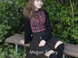 Megan_funny
