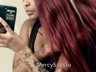 MercySaysSo
