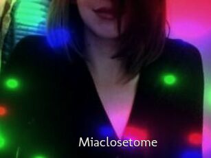 Miaclosetome