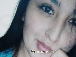 Miiraandaa