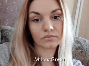 MilanaGreen