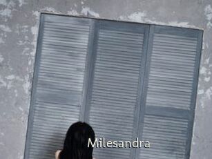 Milesandra