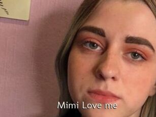 Mimi_Love_me