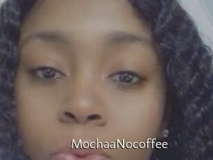MochaaNocoffee