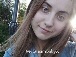 MyDreamBabyX