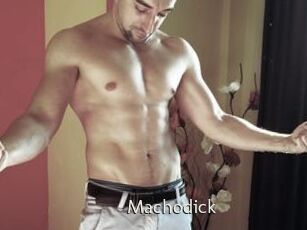 Machodick