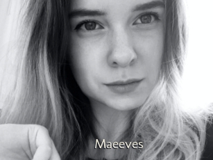 Maeeves