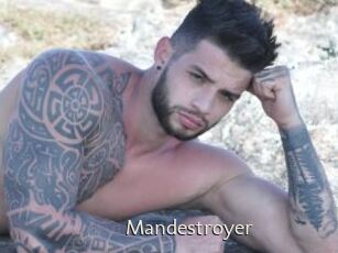 Mandestroyer
