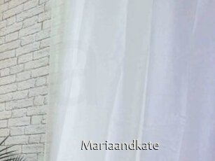 Mariaandkate