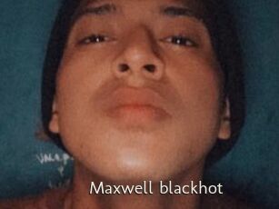 Maxwell_blackhot