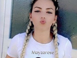 Mayaarose