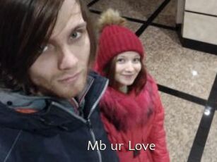 Mb_ur_Love