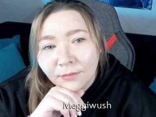 Meggiwush