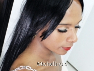 Michellroux