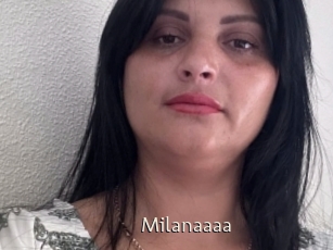Milanaaaa