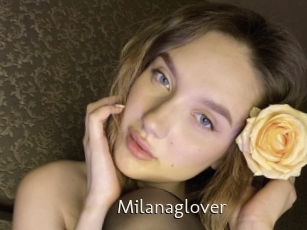 Milanaglover