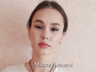 Milanaglowerd