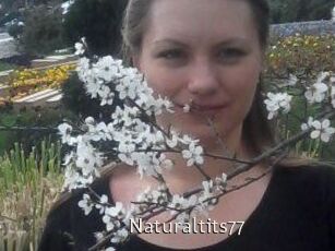Naturaltits77