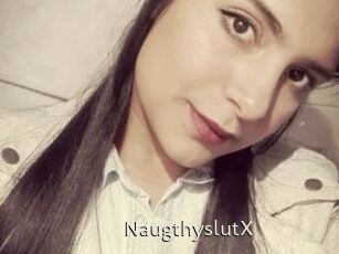 NaugthyslutX