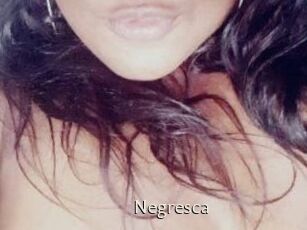 Negresca