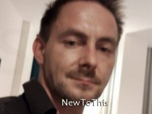 NewToThis