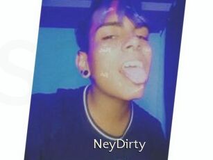 NeyDirty