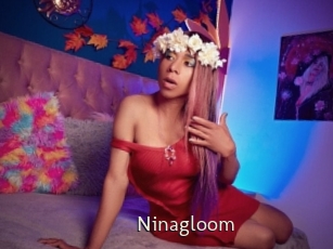 Ninagloom