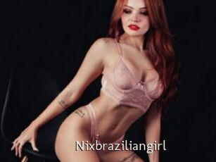 Nixbraziliangirl