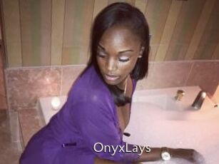 OnyxLays