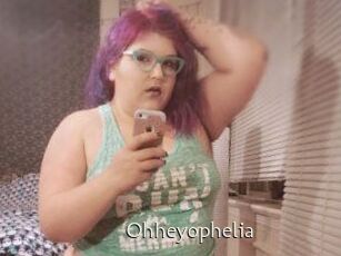 Ohheyophelia