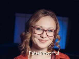 PaisaPowerful