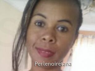 Perlenoiretana