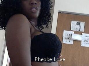 Pheobe_Love