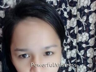 PowerfulMistress
